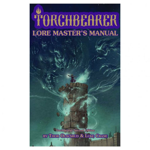 Torchbearer 2E: Lore Master’s Manual