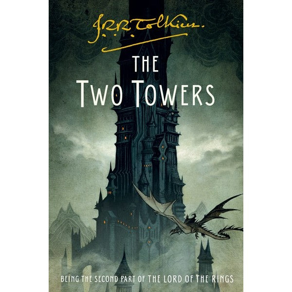 The Two Towers (Lord of the Rings, 2) [Tolkein, J. R. R.]