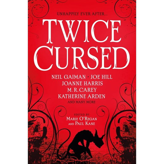 Twice Cursed: An Anthology [Various]