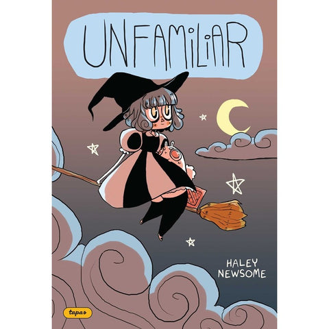 Unfamiliar: Volume 1 [Newsome, Haley]
