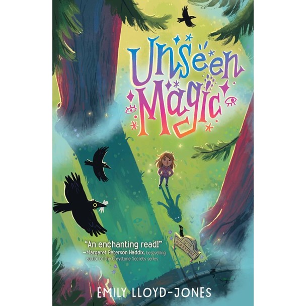 Unseen Magic [Lloyd-Jones, Emily]