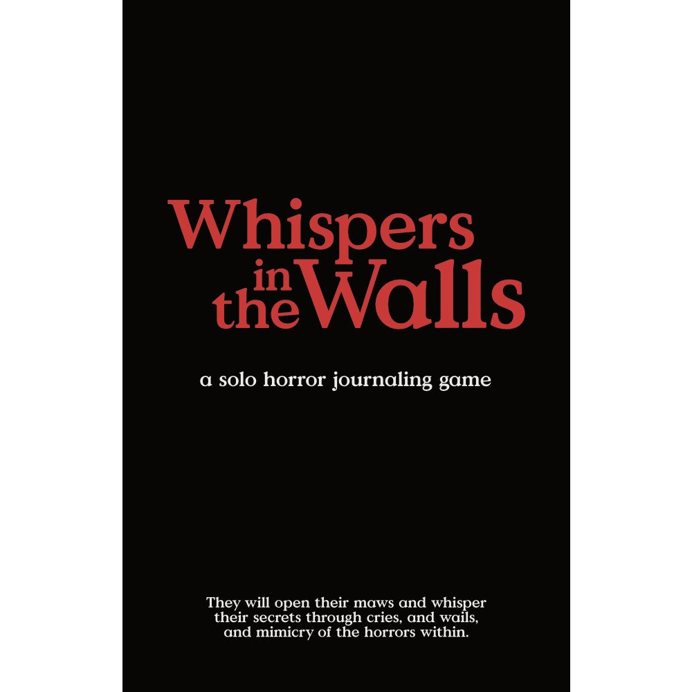 Whispers in the Walls