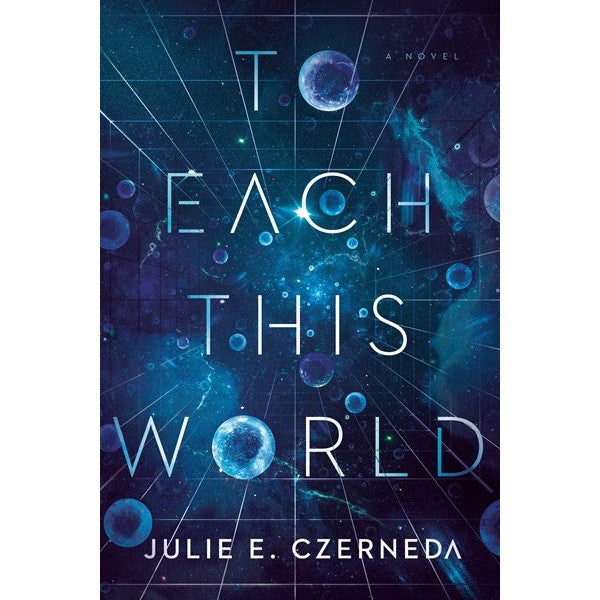 To Each This World [Czerneda, Julie E]